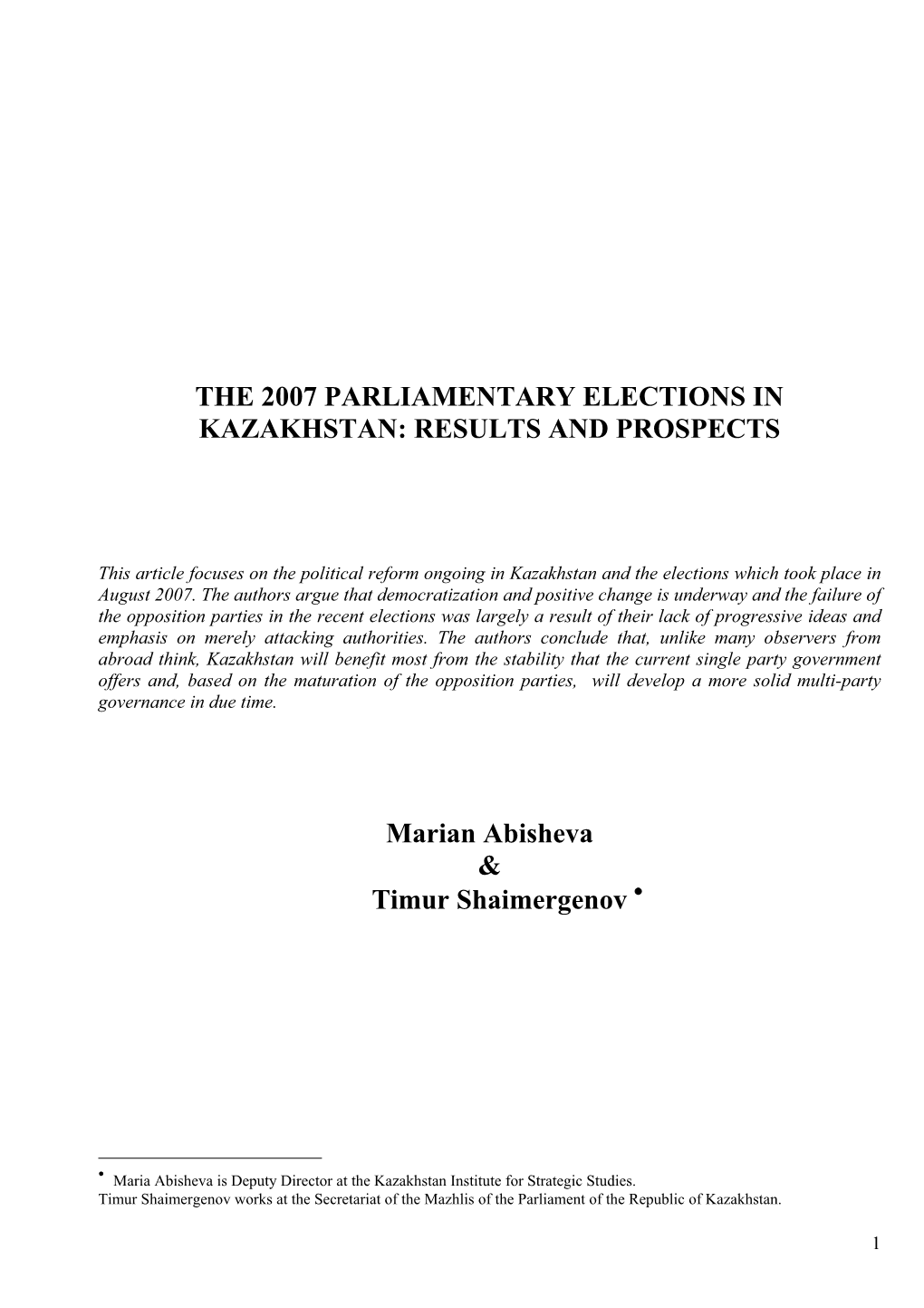 The 2007 Parliamentary Elections in Kazakhstan: Results and Prospects