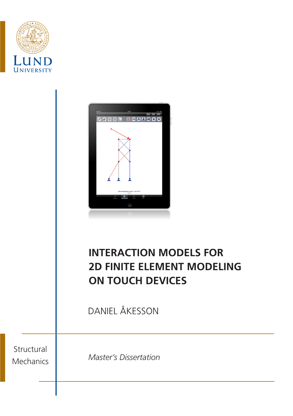 Interaction Models for 2D Finite Element Modeling on Touch Devices