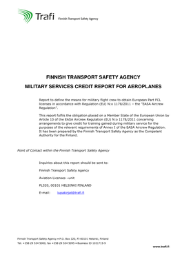 Finnish Transport Safety Agency Military Services Credit Report for Aeroplanes