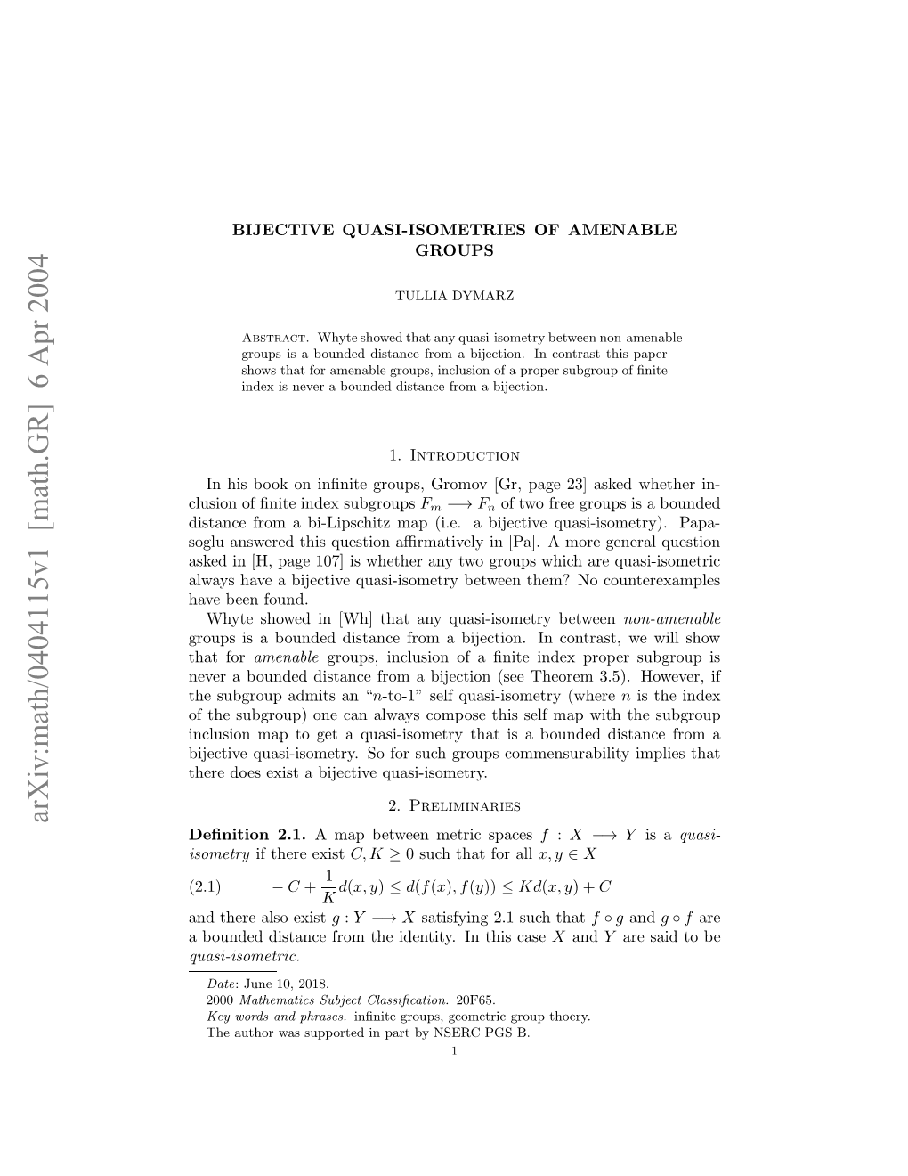 Arxiv:Math/0404115V1 [Math.GR] 6 Apr 2004 (2.1) N Hr Loexist Also There and Lashv Ietv Us-Smtybtente?N Cou Quas No Are Which Them? Found