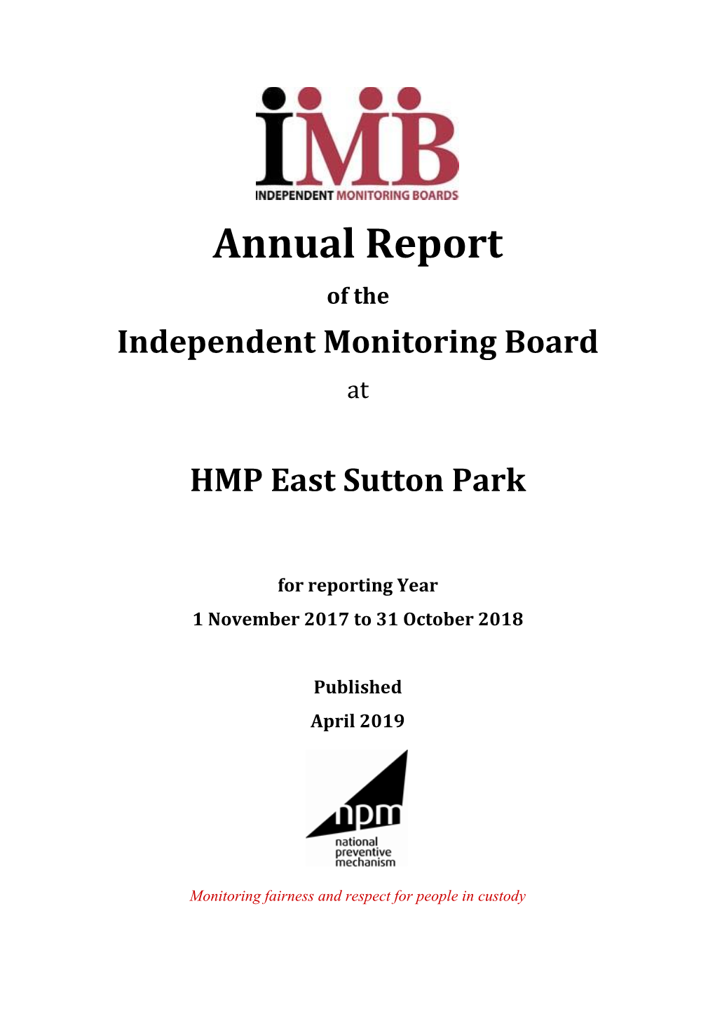 HMP East Sutton Park for Reporting Year 1 November