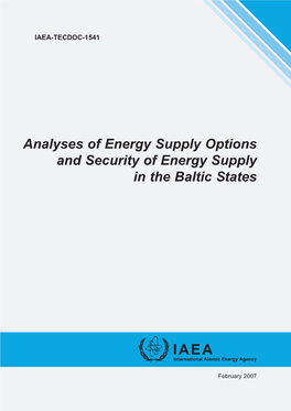 Analyses of Energy Supply Options and Security of Energy Supply in the Baltic States