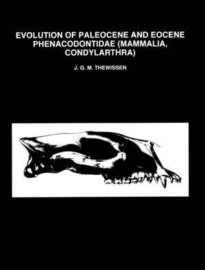 Evolution of Paleocene and Eocene Phenacodontidae (Mammalia, Condylarthra)
