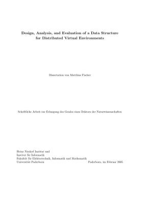 Design, Analysis, and Evaluation of a Data Structure for Distributed Virtual Environments