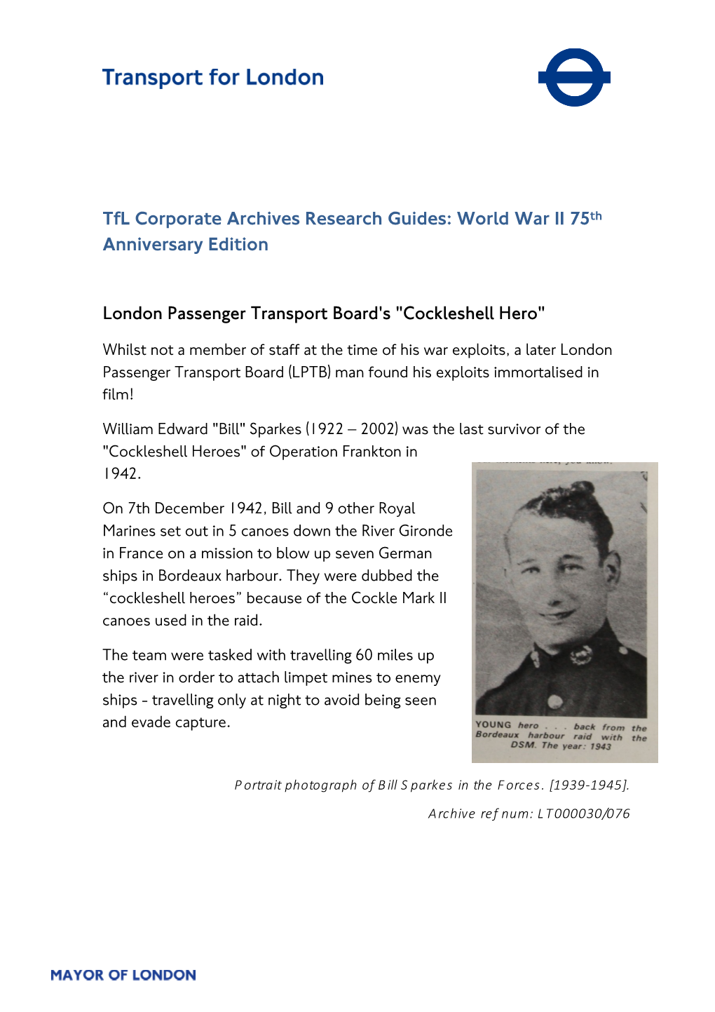 London Passenger Transport Board's Cockleshell Hero