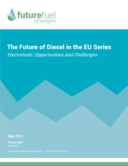 The Future of Diesel in the EU Series Electrofuels: Opportunities and Challenges