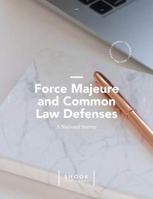 Force Majeure and Common Law Defenses | a National Survey | Shook, Hardy & Bacon