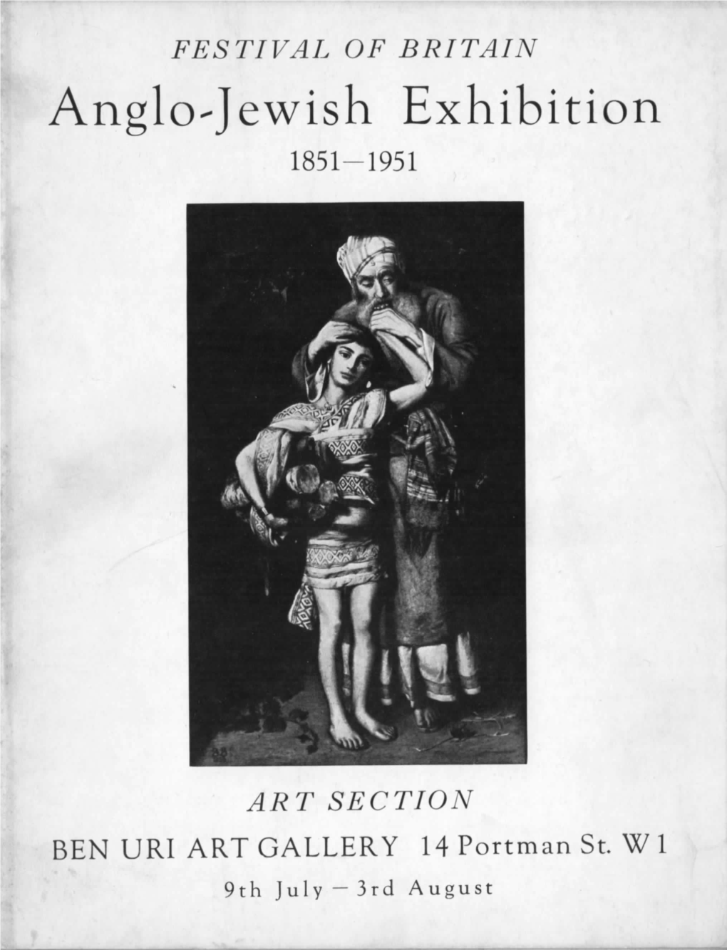 Anglo~Jewish Exhibition 1851-1951