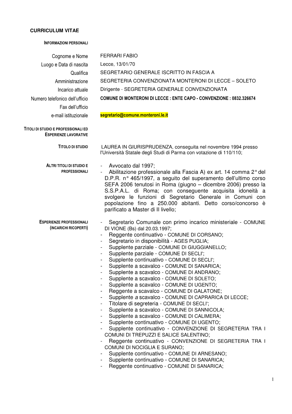 Cognome E Nome FERRARI FABIO Luogo E Data Di Nascita Lecce, 13