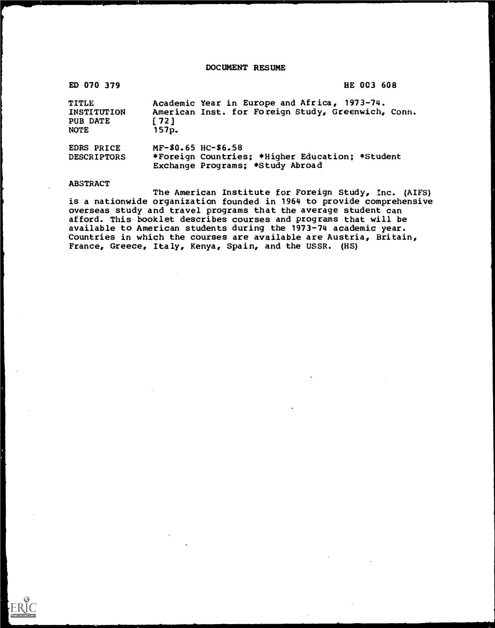 DOCUMENT RESUME ED 070 379 HE 003 608 TITLE Academic Year