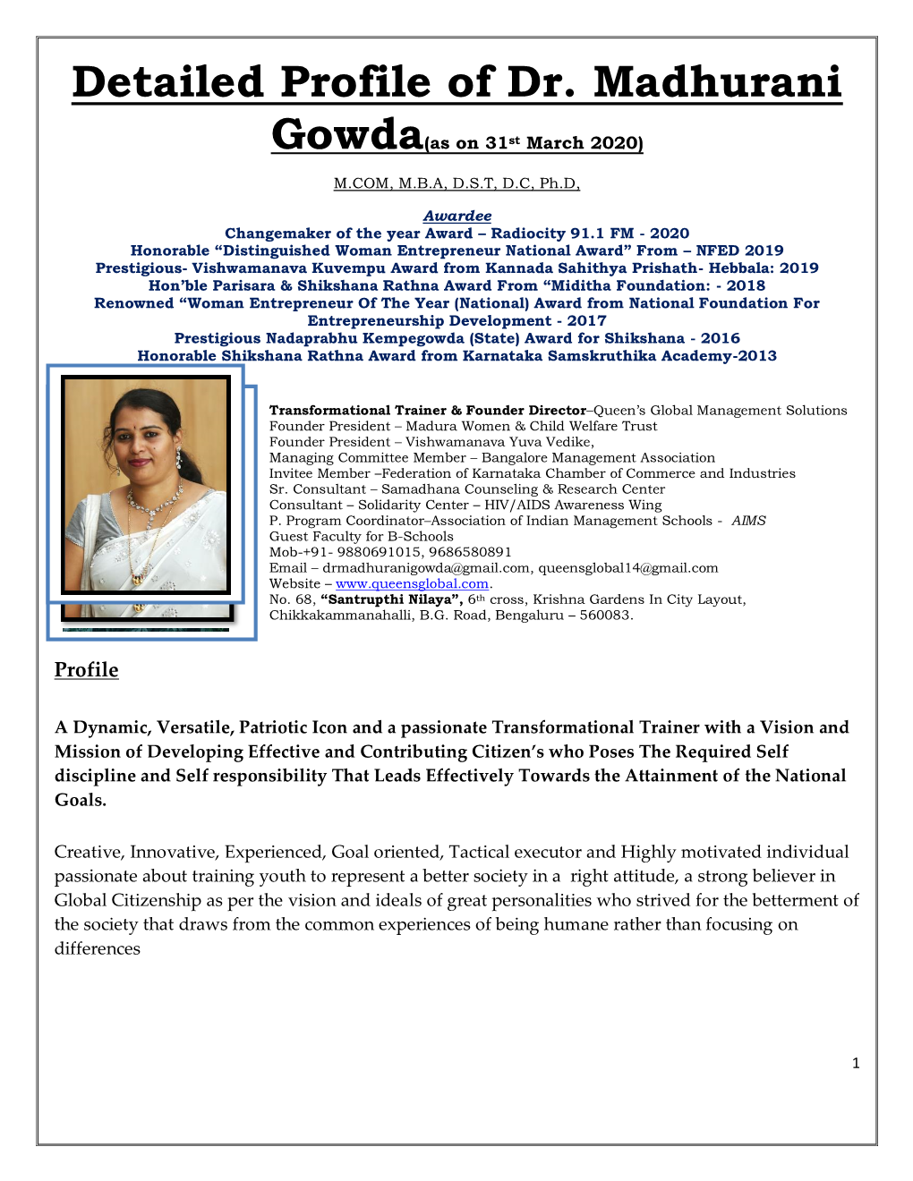 Detailed Profile of Dr. Madhurani Gowda(As on 31St March 2020)