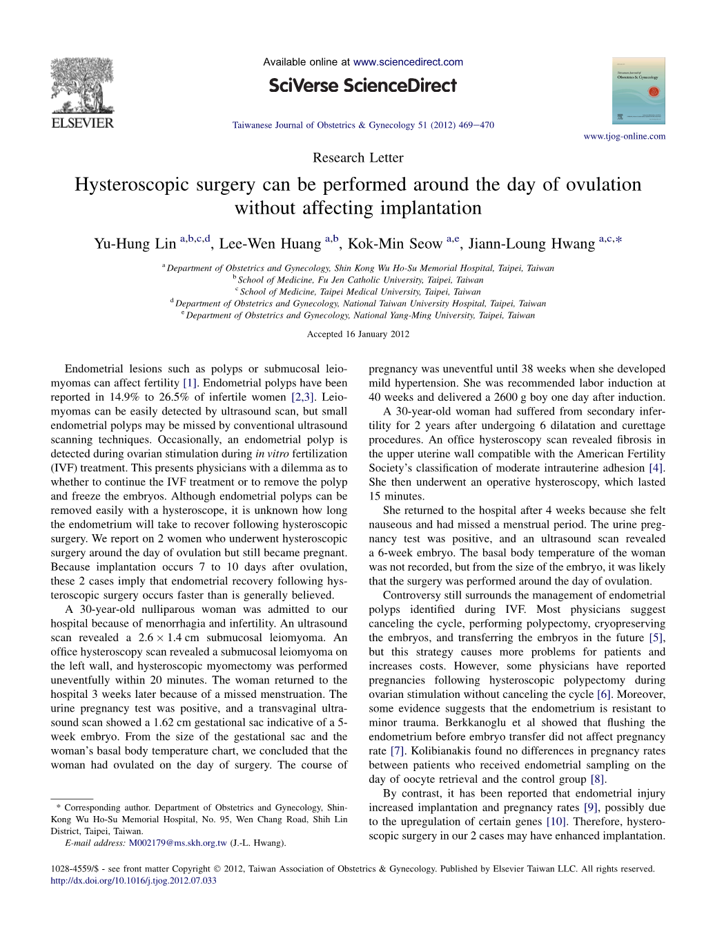 Hysteroscopic Surgery Can Be Performed Around the Day of Ovulation Without Affecting Implantation