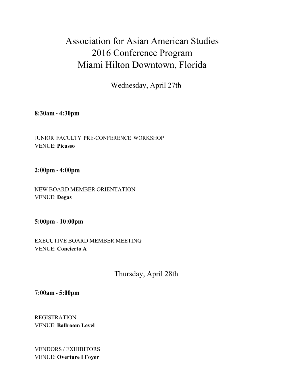 Association for Asian American Studies 2016 Conference Program Miami Hilton Downtown, Florida