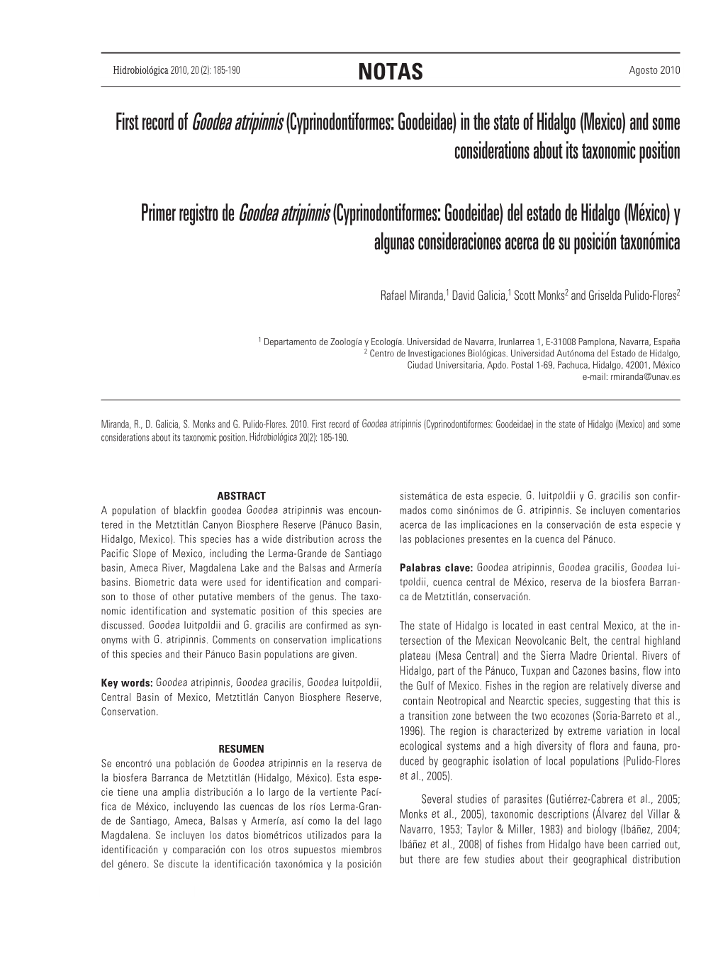 First Record of Goodea Atripinnis (Cyprinodontiformes: Goodeidae) in the State of Hidalgo (Mexico) and Some Considerations About Its Taxonomic Position