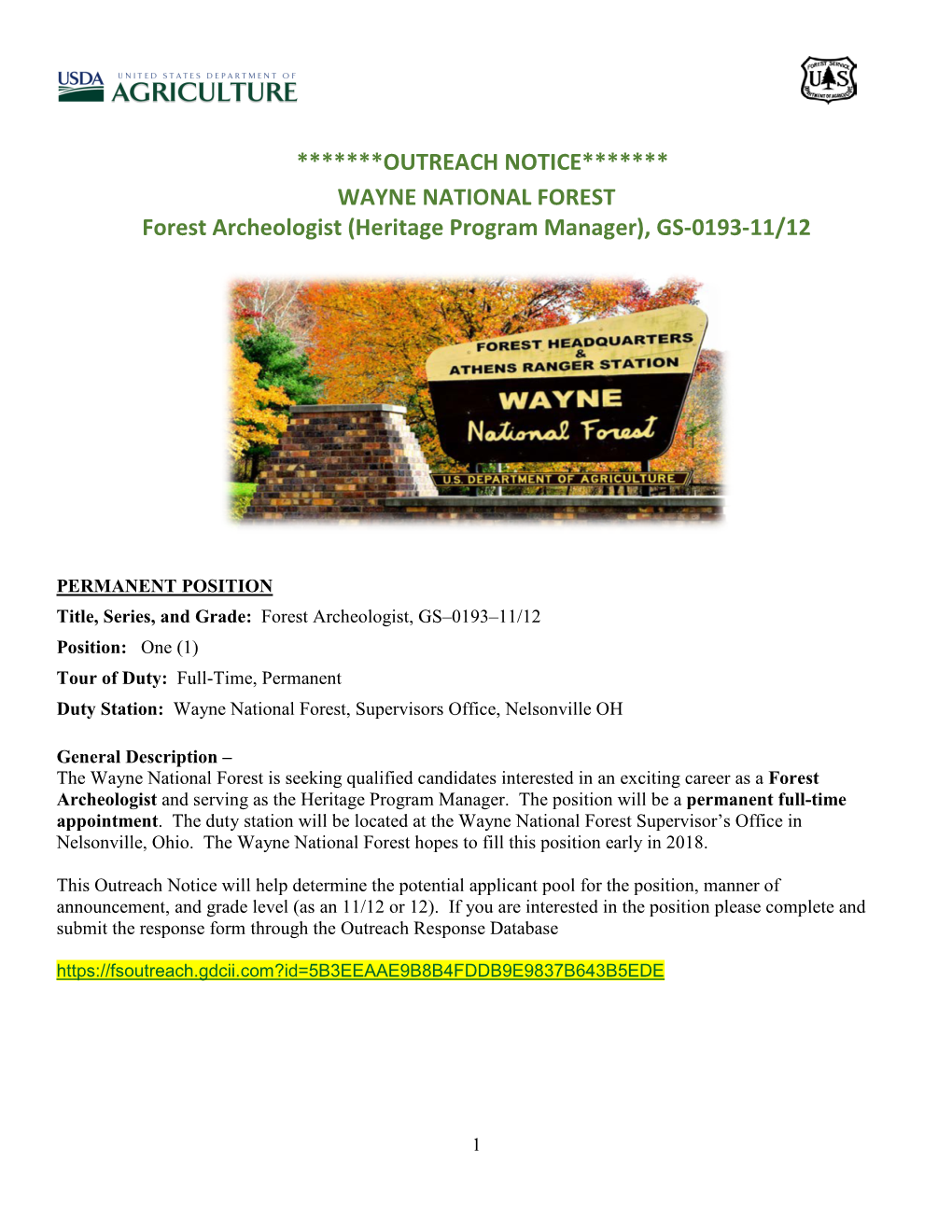 *******OUTREACH NOTICE******* WAYNE NATIONAL FOREST Forest Archeologist (Heritage Program Manager), GS-0193-11/12