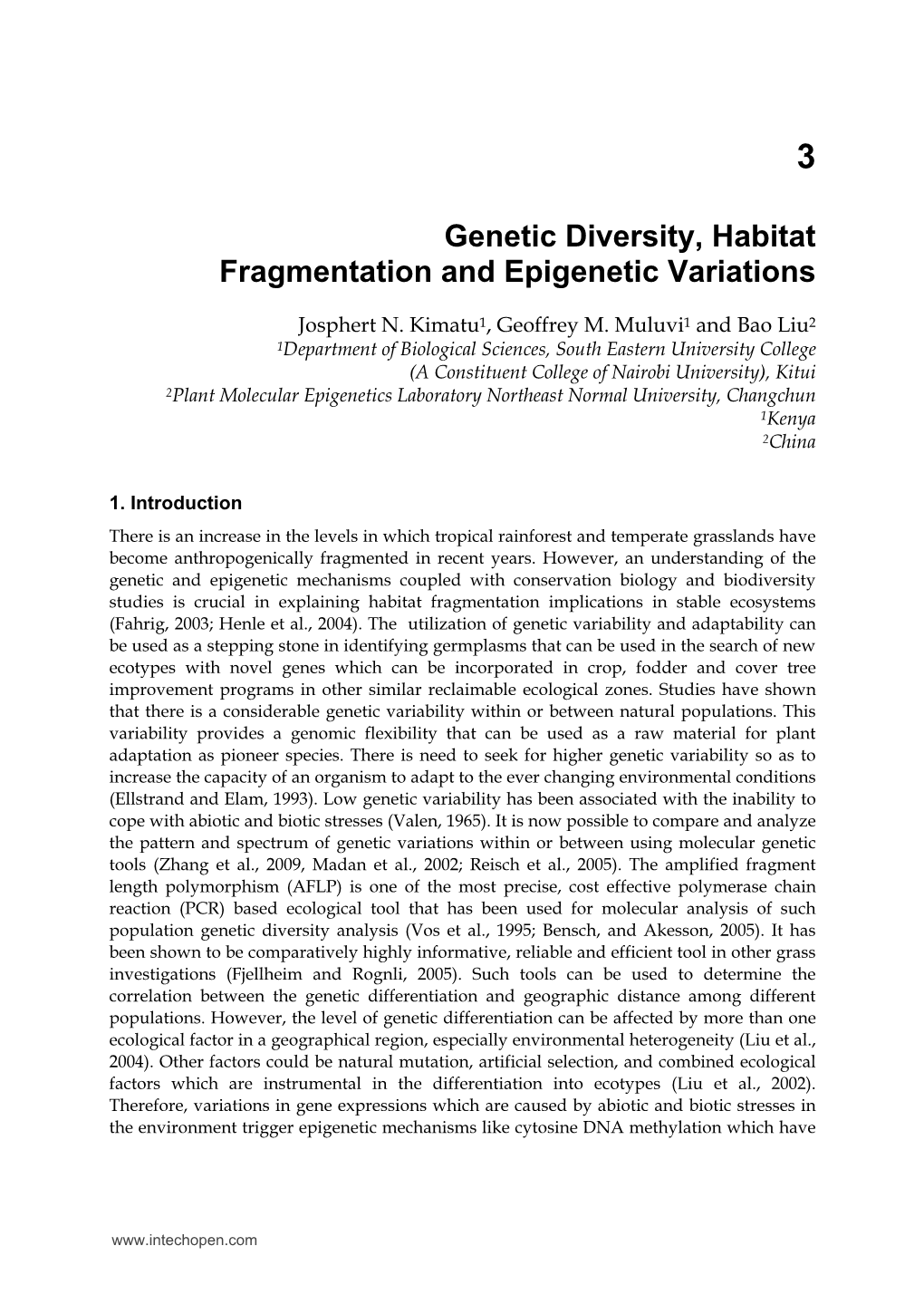 Genetic Diversity, Habitat Fragmentation and Epigenetic Variations