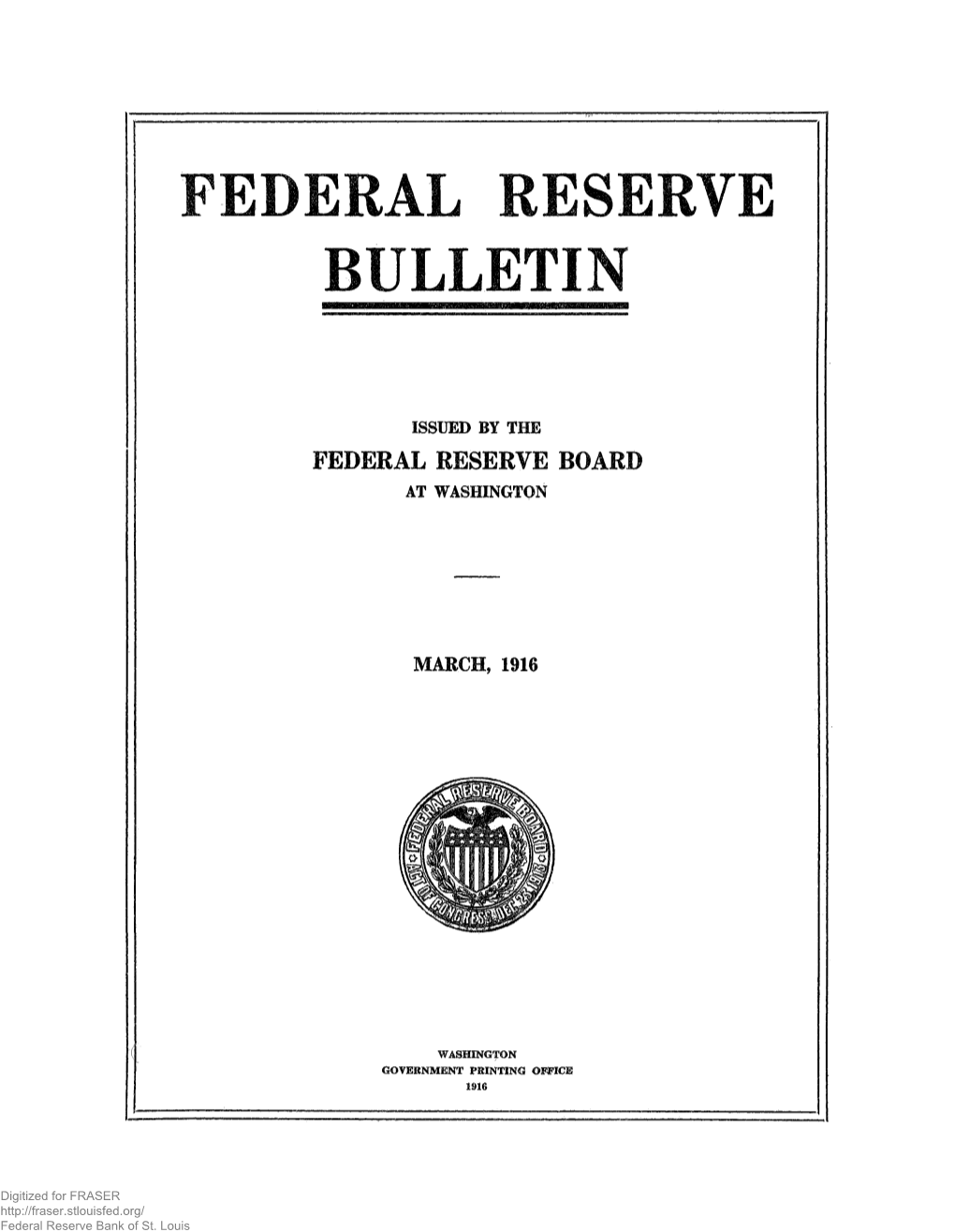 Federal Reserve Bulletin March 1916