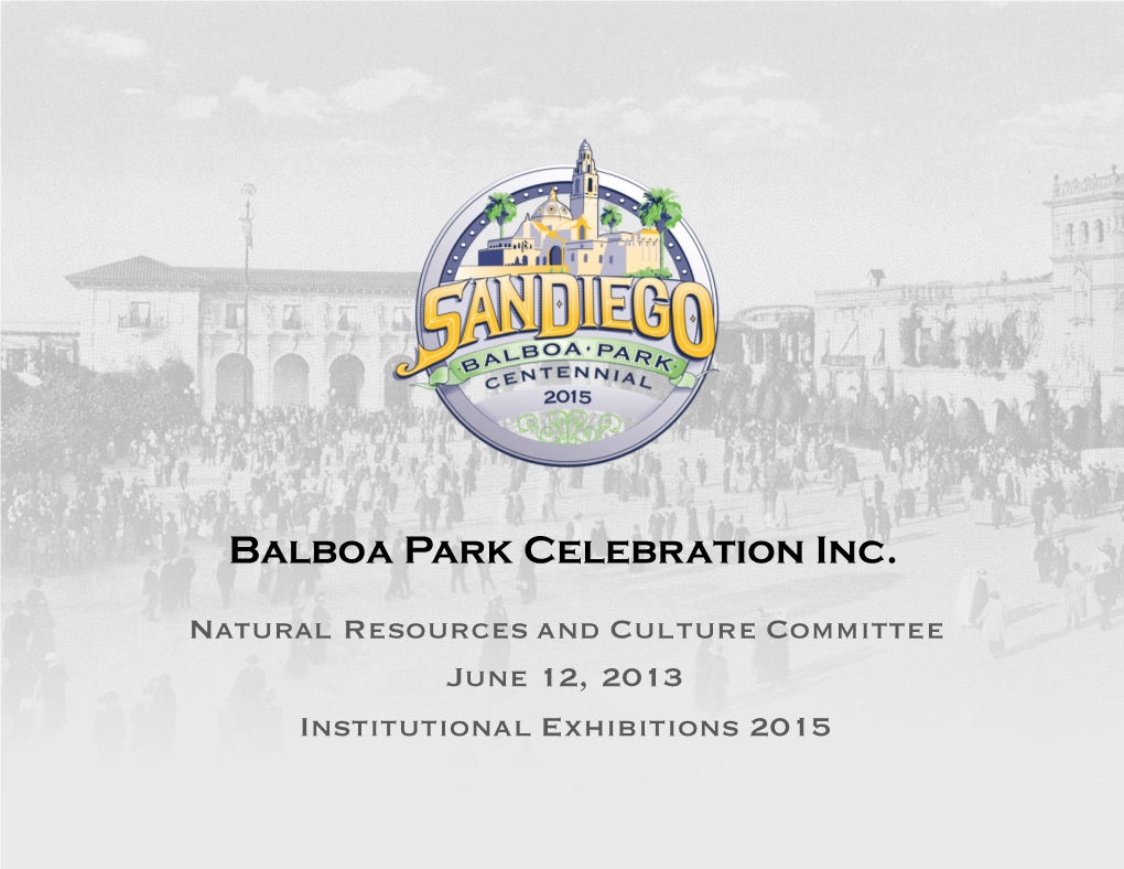Balboa Park Celebration Inc