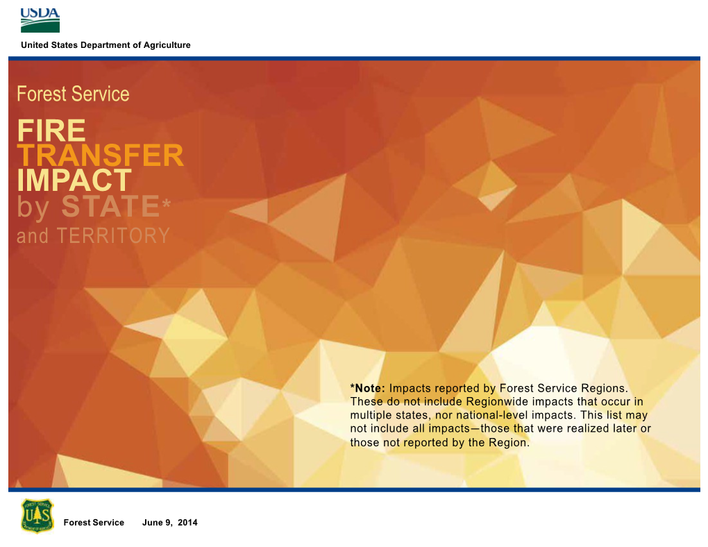 FIRE TRANSFER IMPACT by STATE* and TERRITORY