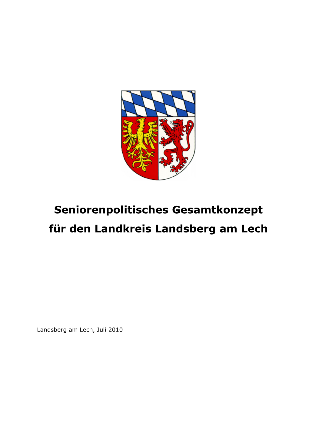 Seniorenpolitisches Gesamtkonzept Für Den Landkreis Landsberg Am Lech