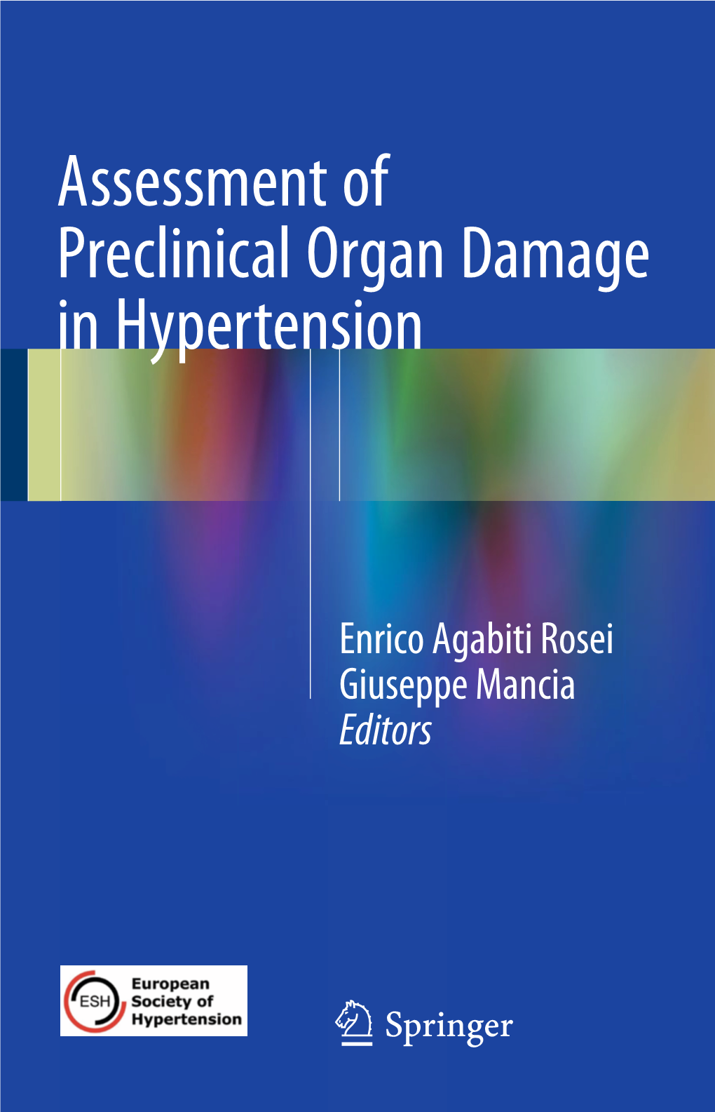 Assessment of Preclinical Organ Damage in Hypertension