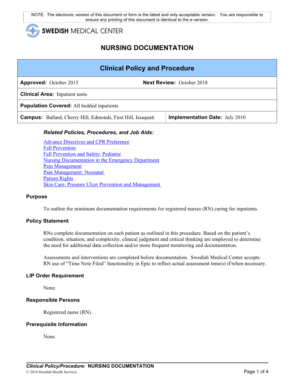 NURSING DOCUMENTATION Clinical Policy and Procedure