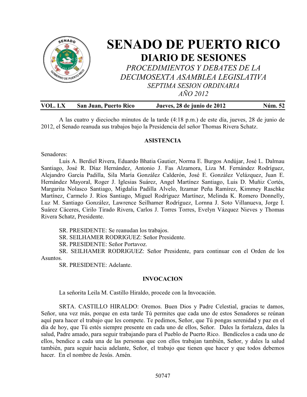 Senado De Puerto Rico Diario De Sesiones Procedimientos Y Debates De La Decimosexta Asamblea Legislativa Septima Sesion Ordinaria Año 2012 Vol