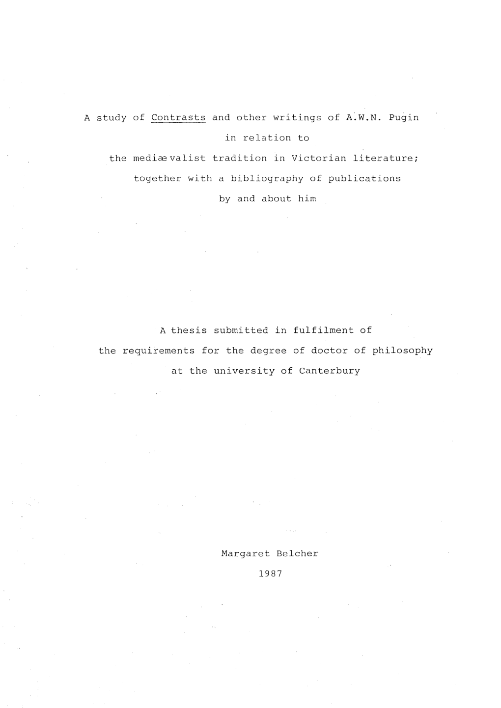 A Study of Contrasts and Other Writings of A.W.N. Pugin in Relation to The