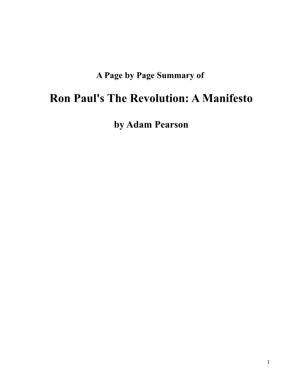 Ron Paul's the Revolution: a Manifesto