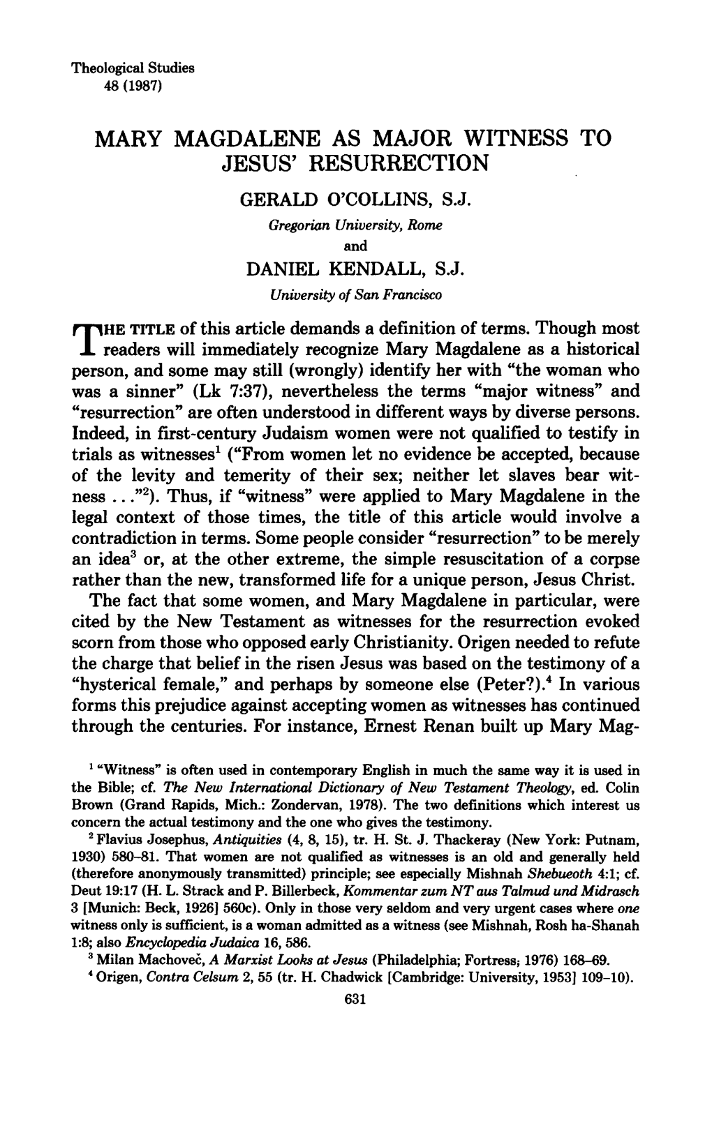 Mary Magdalene As Major Witness to Jesus' Resurrection Gerald O'collins, S.J