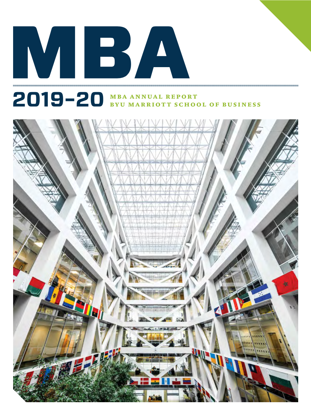 2019–20 Mba Annual Report Byu Marriott School of Business