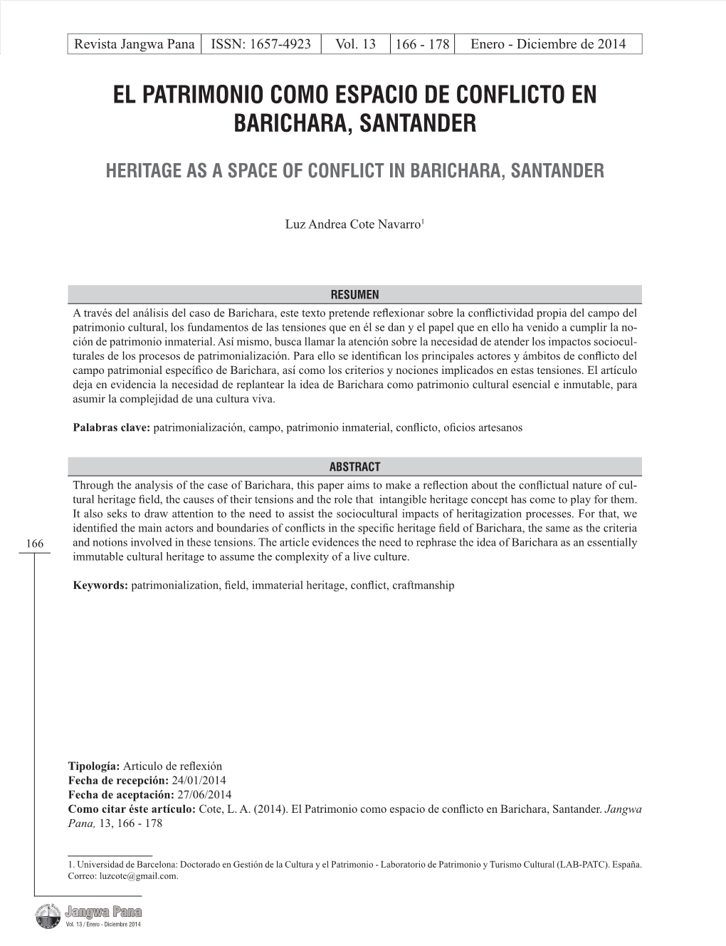 El Patrimonio Como Espacio De Conflicto En Barichara, Santander