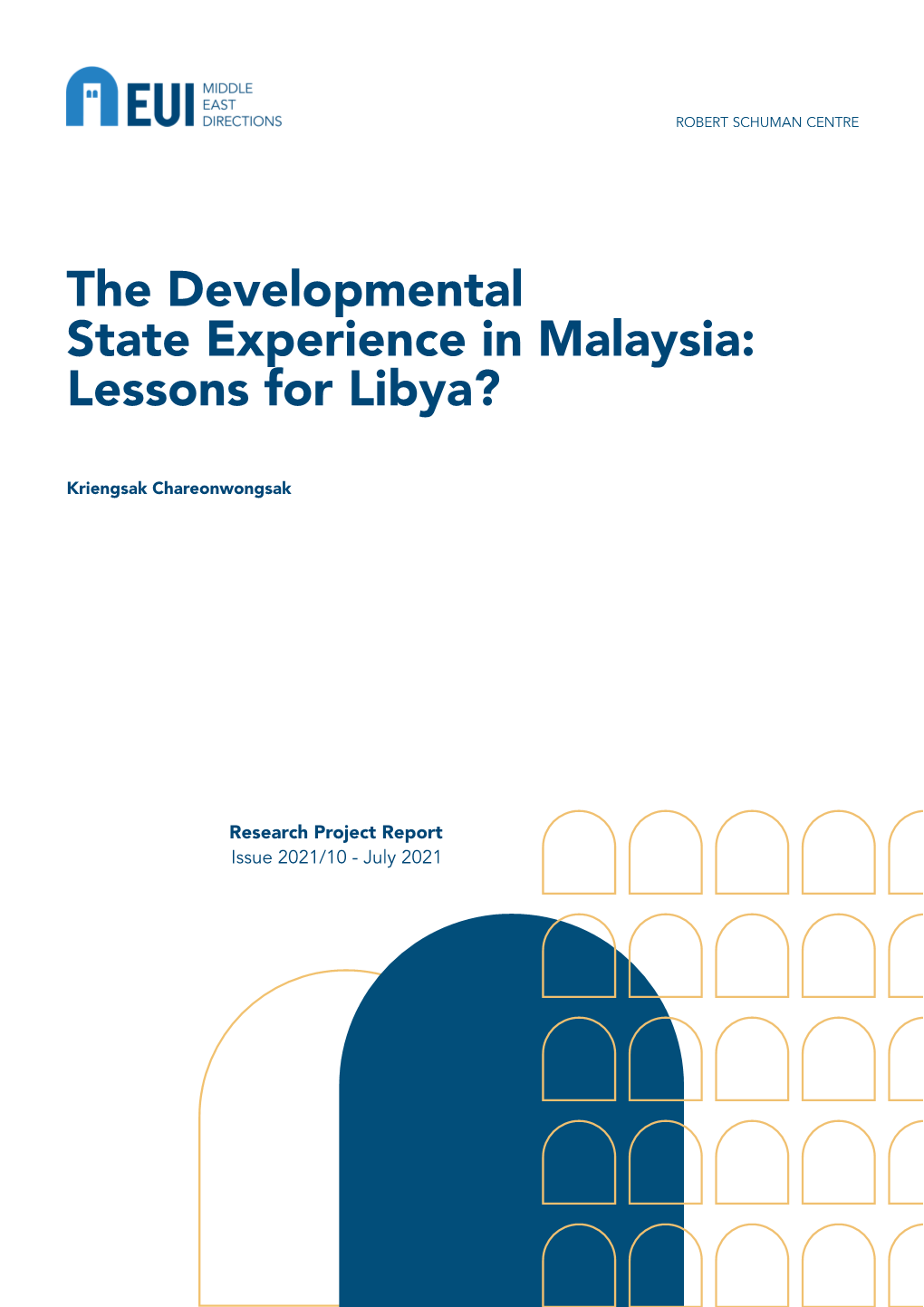 The Developmental State Experience in Malaysia: Lessons for Libya?