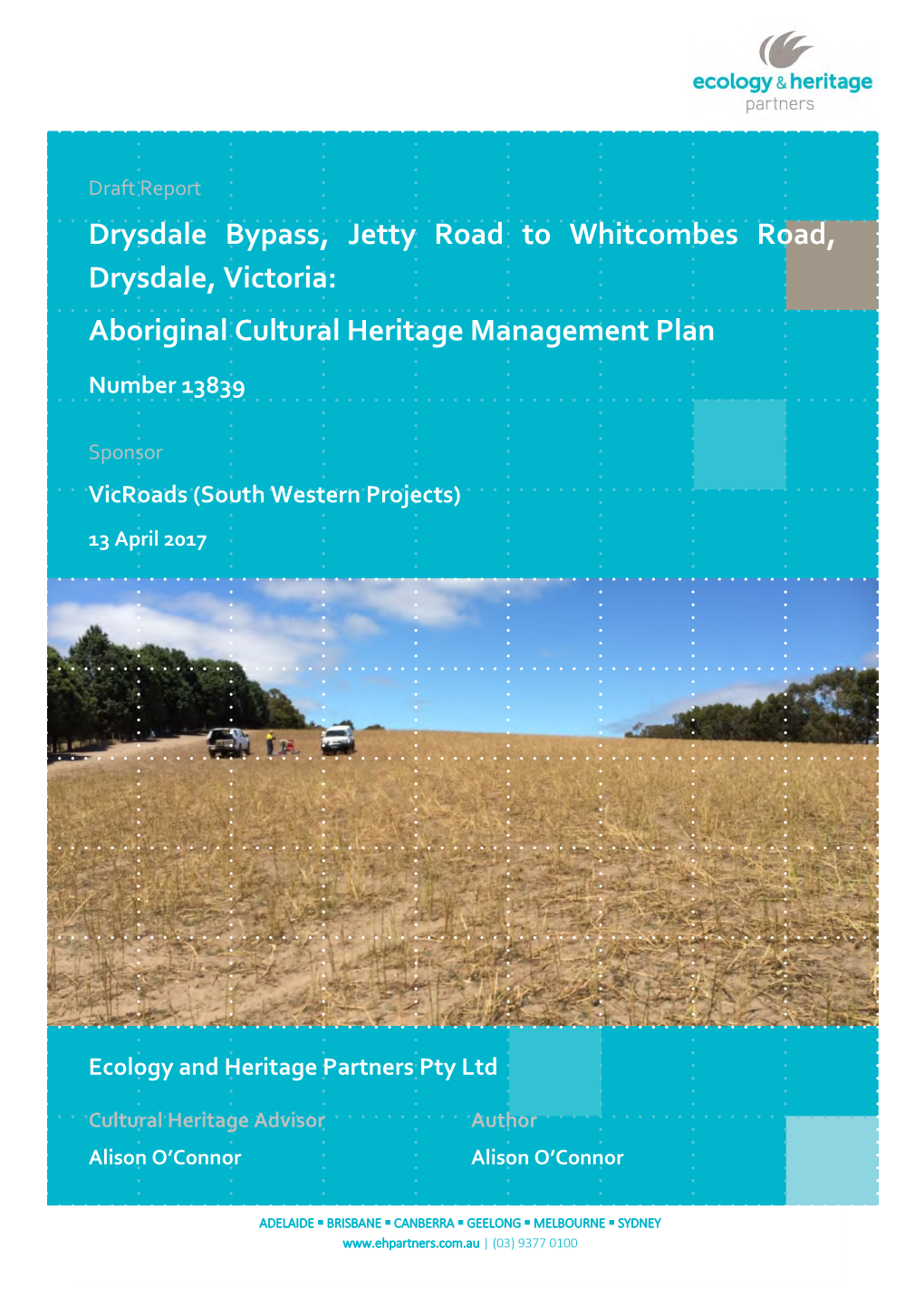 Drysdale Bypass, Jetty Road to Whitcombes Road, Drysdale, Victoria: Aboriginal Cultural Heritage Management Plan