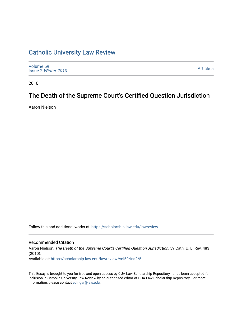 The Death of the Supreme Court's Certified Question Jurisdiction