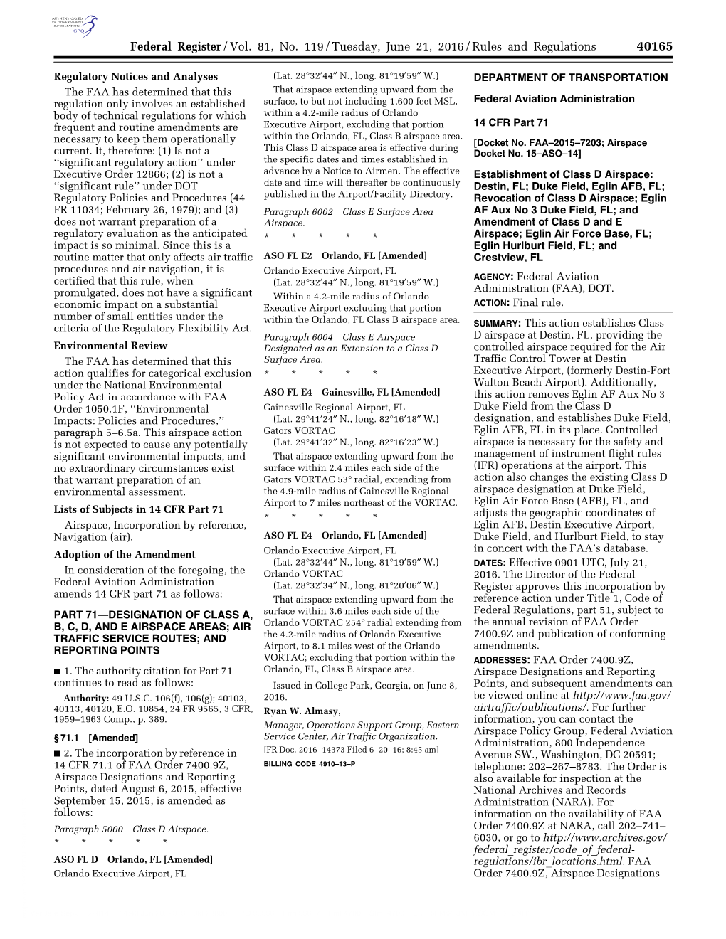 Federal Register/Vol. 81, No. 119/Tuesday, June 21, 2016/Rules and Regulations