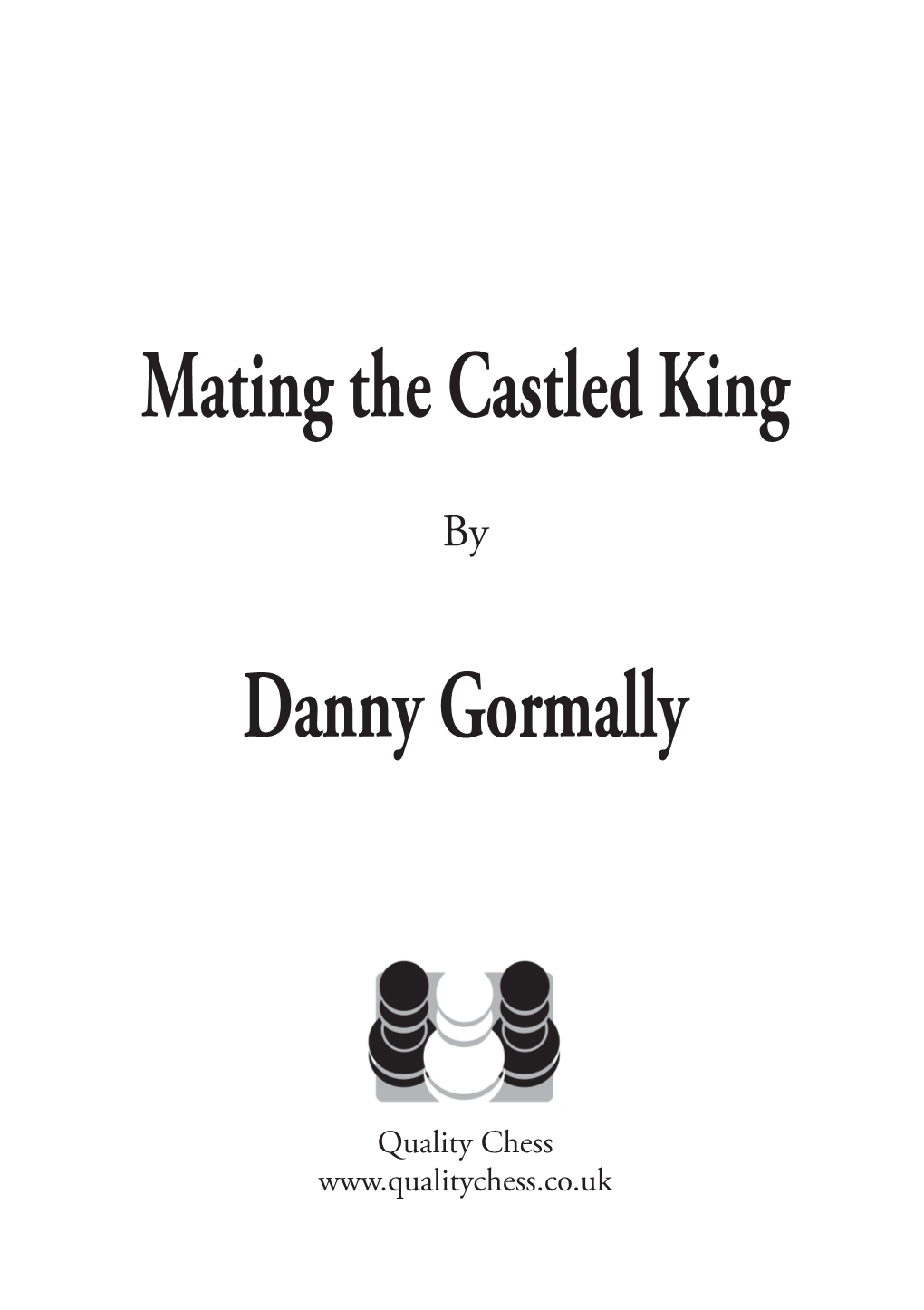 Mating the Castled King