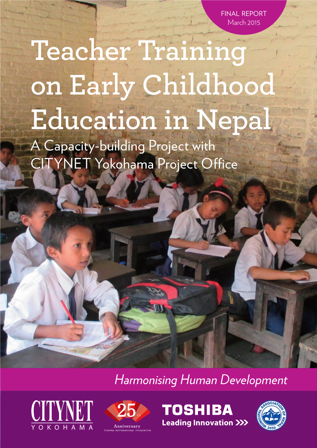 Teacher Training on Early Childhood Education in Nepal a Capacity-Building Project with CITYNET Yokohama Project Office