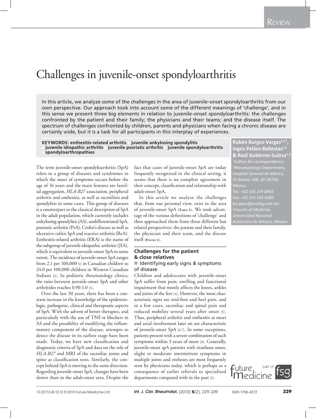 Challenges in Juvenile-Onset Spondyloarthritis