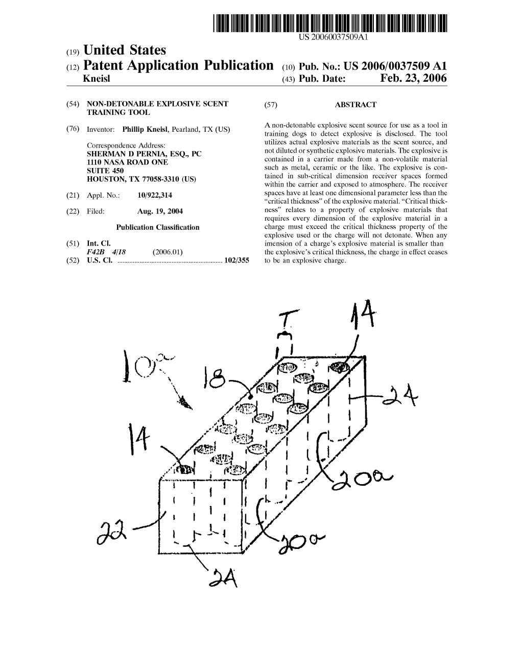 (12) Patent Application Publication (10) Pub. No.: US 2006/003.7509 A1 Kneisl (43) Pub