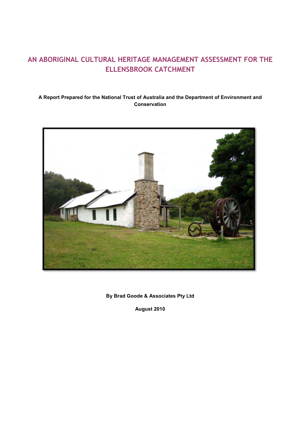 An Aboriginal Cultural Heritage Management Assessment for the Ellensbrook Catchment
