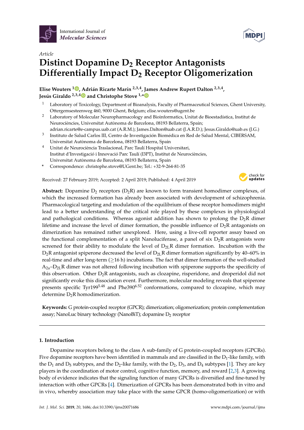 Distinct Dopamine D2 Receptor Antagonists Differentially Impact D2 Receptor Oligomerization