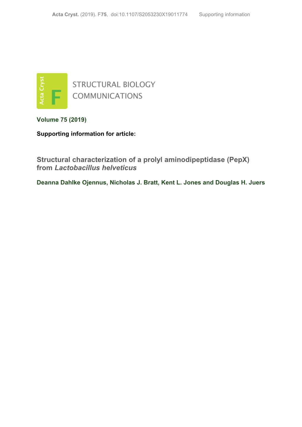 Structural Characterization of a Prolyl Aminodipeptidase (Pepx) from Lactobacillus Helveticus