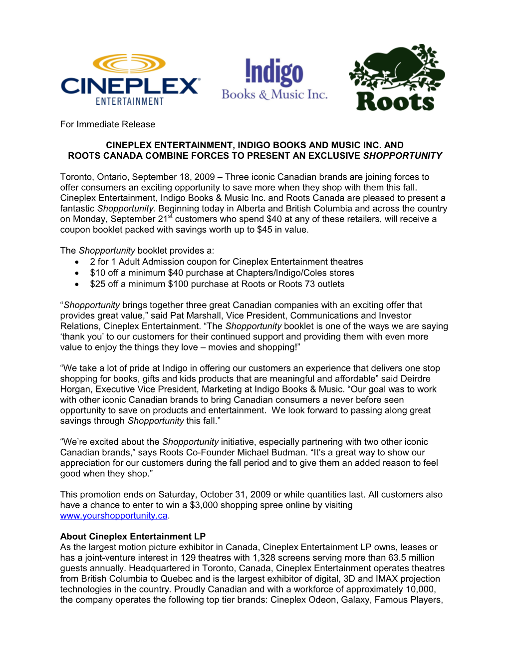 For Immediate Release CINEPLEX ENTERTAINMENT, INDIGO BOOKS