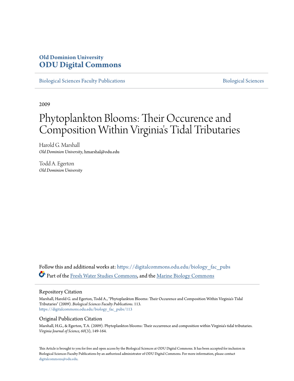 Phytoplankton Blooms: Their Cco Urence and Composition Within Virginia's Tidal Tributaries Harold G