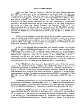 ASEAN Relations India's Look East Policy Was Initiated in 1990S and Since Then, India's Relationship with ASEAN Remains