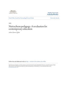 Nietzschean Pedagogy: a Revaluation for Contemporary Education Arthur Gilmore Ogden