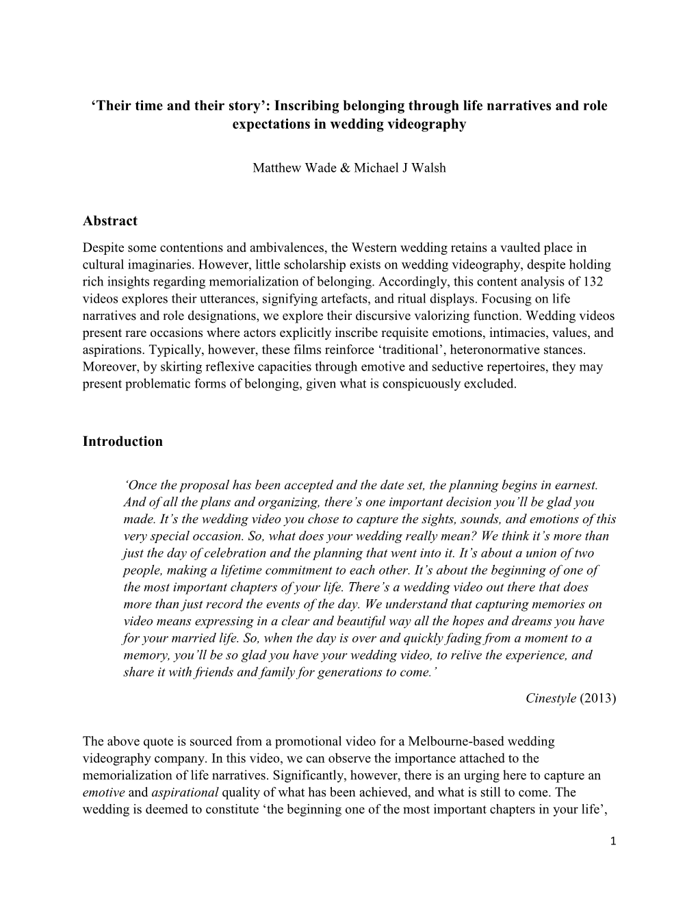 'Their Time and Their Story': Inscribing Belonging Through Life Narratives and Role Expectations in Wedding Videography Abst