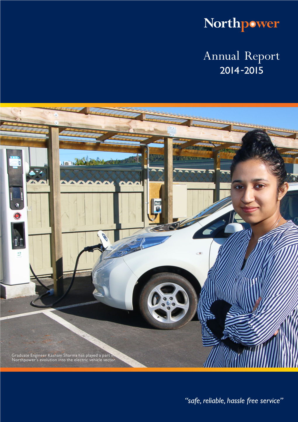 Northpower Annual Report 2015 Chairman’S Report