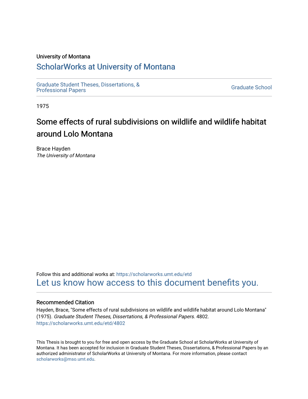 Some Effects of Rural Subdivisions on Wildlife and Wildlife Habitat Around Lolo Montana